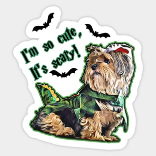 I'm so cute, it's scary cute Yorkshire terrier Yorkie Halloween Design Sticker